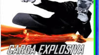 carga Explosiva 2 (2005)
