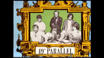49th Parallel (1969) - Now That I'm A Man