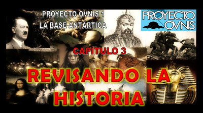 PROYECTO OVNIS T1x03 - REVISANDO LA HISTORIA