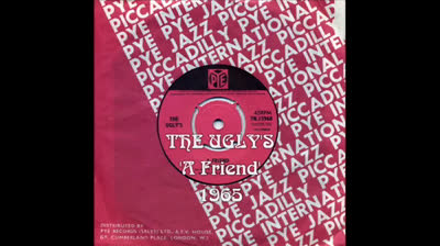 UGLY'S (1965) - A Friend