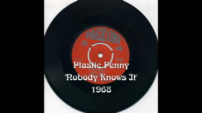 Plastic Penny (1968) - Nobody Knows It