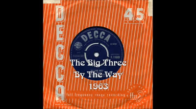 Big Three (1963) - By The Way