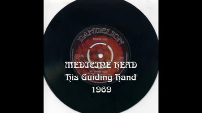 MEDICINE HEAD (1969) - His Guiding Hand