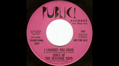 Son's Of The Keystone Kops (1969) - I Laughed You Cried