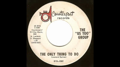 Us Too Group (1966) - The Only Thing To Do