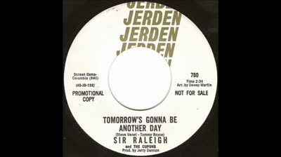 Sir Raleigh And The Cupons (1965) - Tomorrow's Gonna Be Another Day