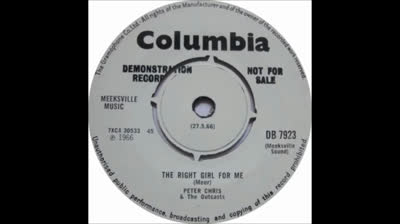 PETER CHRIS & THE OUTCASTS (1966) - The Right Girl for Me