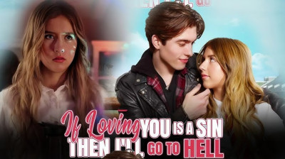 Watch 'If Loving You is a Sin, then I'll Go to Hellt' (Full Drama FREE) [Full Movie Reelshort]
