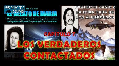 PROYECTO OVNIS T2x07 - LOS VERDADEROS CONTACTADOS