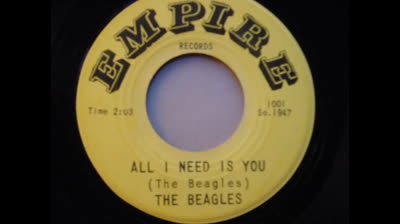 Beagles (1964) - All I Need Is You