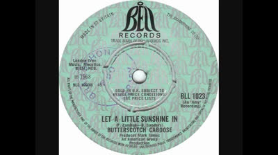 BUTTERSCOTCH CABOOSE (1968) - LET A LITTLE SUNSHINE IN